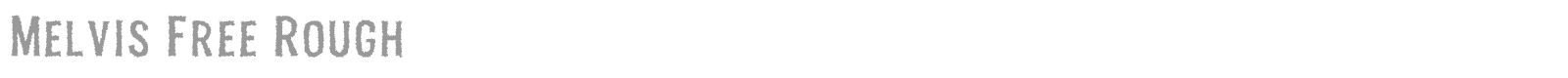 Melvis font preview